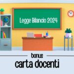 CARTA DOCENTI: Permanente per i docenti al 31 agosto, dubbi per gli incaricati al 30 giugno.